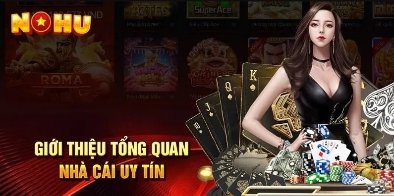Giới thiệu Nohu về những trò chơi đặc sắc